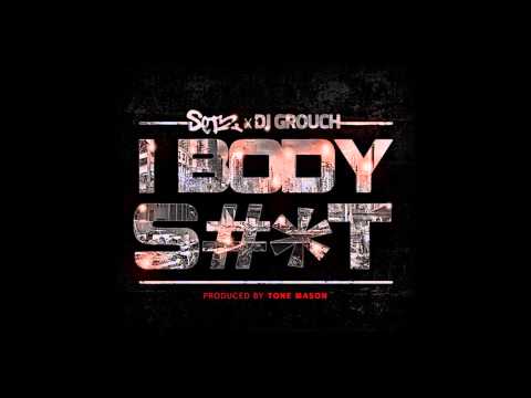 @Set2 X Dj Grouch - I Body Shit (Produced By Tone Mason)