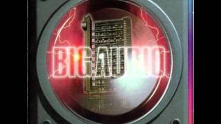 Got To Wake Up-Big Audio