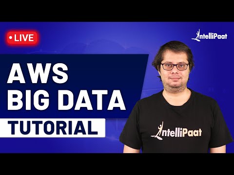 AWS Big Data Training | AWS Big Data Tutorial For Beginners | AWS on Big Data | Intellipaat