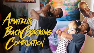 Amateur Back Cracking Compilation