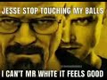 Jesse Stop Touching My B Lls For 8 Minutes