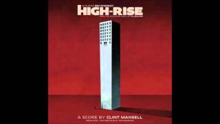 High Rise - Clint Mansell   - 2016 - Soundtrack