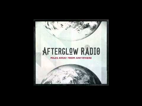 Afterglow Radio - Homesick