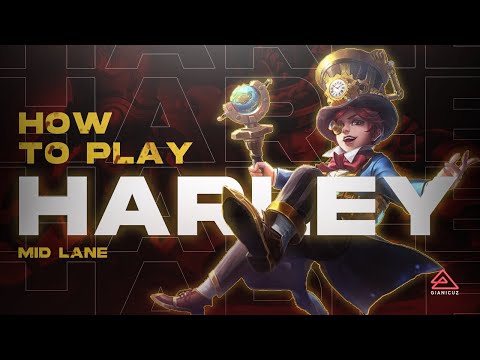How to use Harley mid lane in Mobile legends