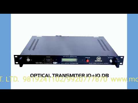 MONICS mini 10 plus 10 db with node Optical Transmitter DC