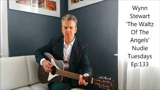 Wynn Stewart - &#39;The Waltz Of The Angels&#39; - (cover)