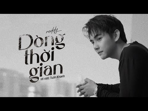 Dòng Thời Gian (Mùi Ngò Gai OST) - Reddy Cover | Reply 199X