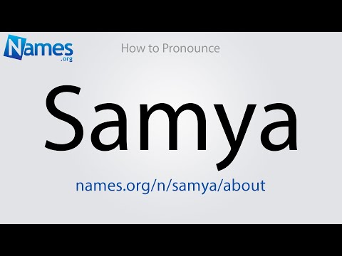 How to Pronounce Samya