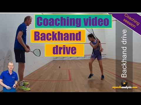 Squash Coaching - Backhand drive