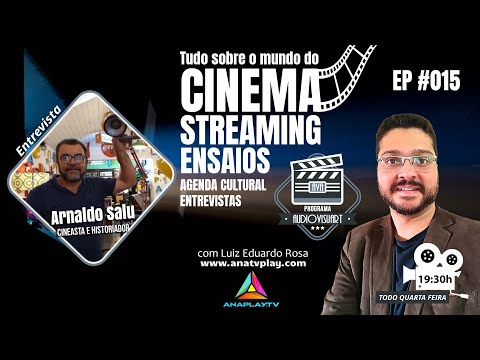 PROGRAMA AUDIOVISUART - Arnaldo Salu - Cineasta e Historiador - EP #015