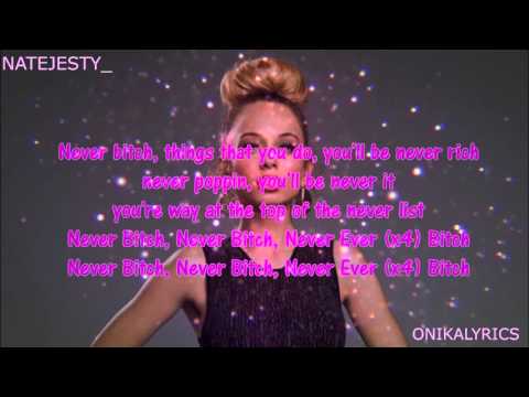 Mariahlynn - Never Bitch (Lyrics) FULL SONG