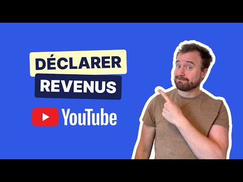Déclarer ses revenus YouTube en micro-entreprise : le tuto