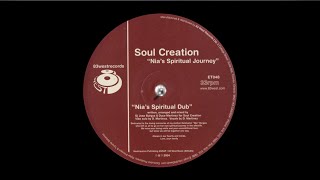 Soul Creation ‎- Nia's Spiritual Dub [83 West Records]