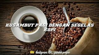 Download lagu Kopi Hitam Kupu-Kupu lirik||30 detik mp3