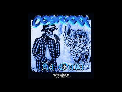 cobrxxx  -  La onda