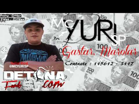 Mc Yuri SP - Gastar, Marola (DJ Ferreira e DJ Tete) www.DETONAFUNKSP.com ♪