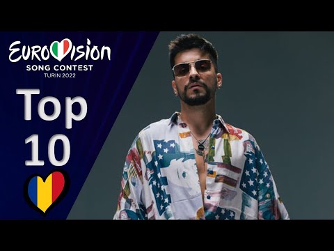 Selecția Națională 2022 – Romania – Eurovision 2022- My Top 10