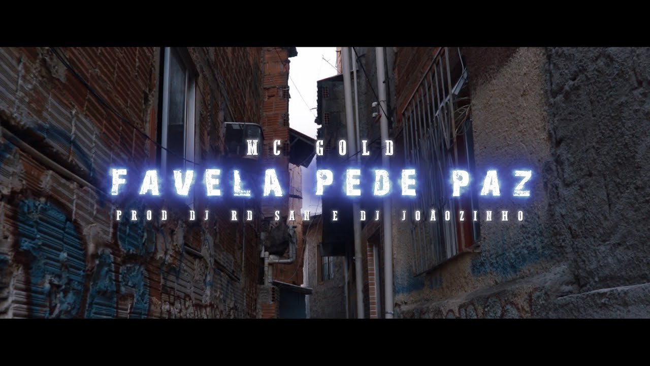 MC GOLD MENOR VISÃO - FAVELA PEDE PAZ (PROD. DJ RD SAN E DJ JOÃOZIN BEATS
