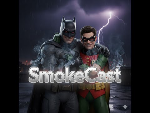 SmokeCast Ep.4