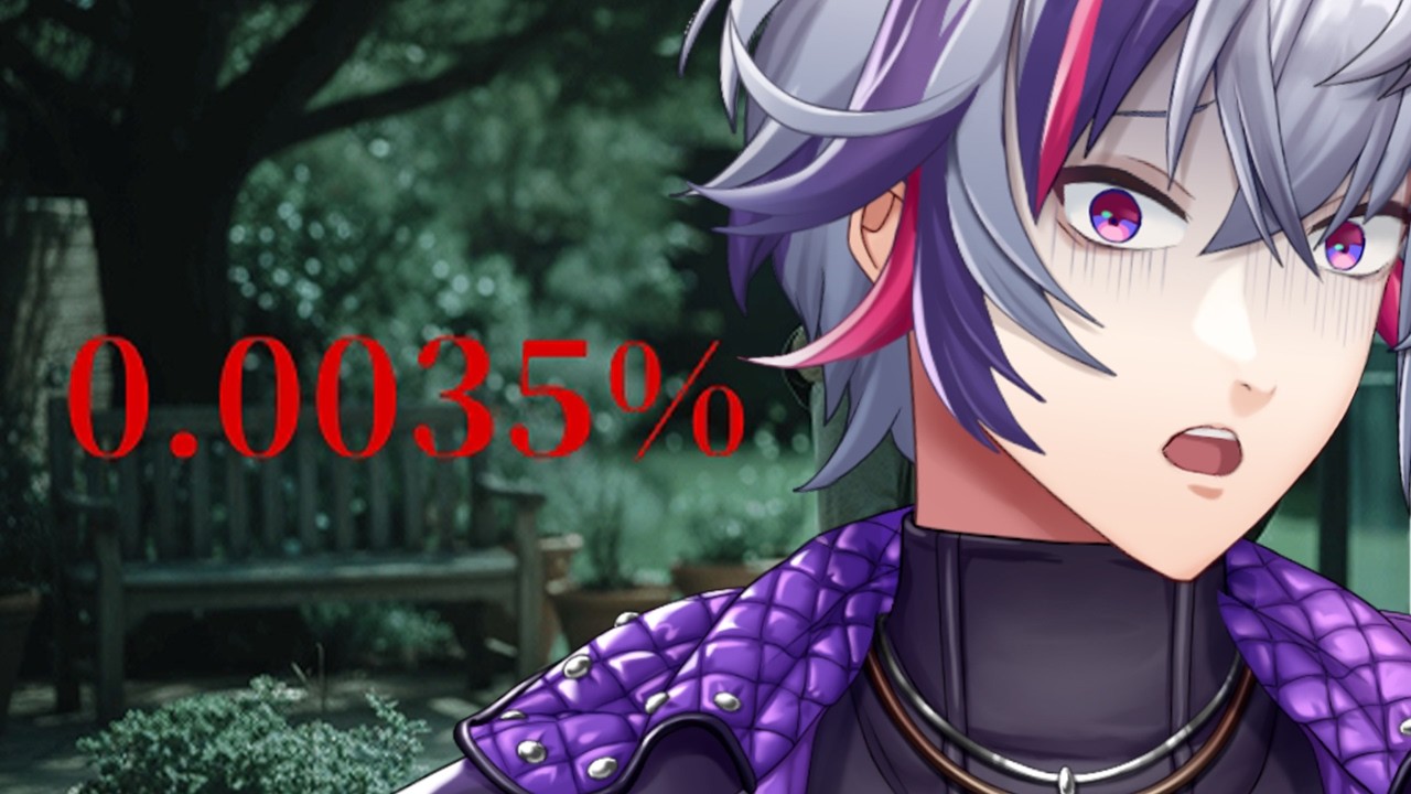 【0.0035％】これはマジで怖い泣いたらマジで【不破湊/にじさんじ】