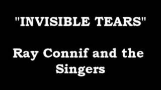 Invisible Tears - Ray Conniff and the Singers