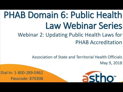 PHAB Domain 6 Webinar Series: Updating Public Health Laws for Public Health Accreditation