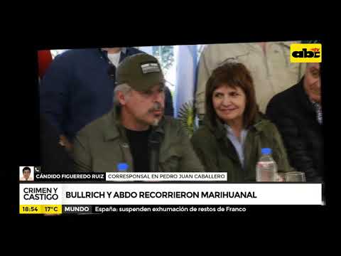 Crime and Punishment: Abdo and Bullrich toured marijuana plantation