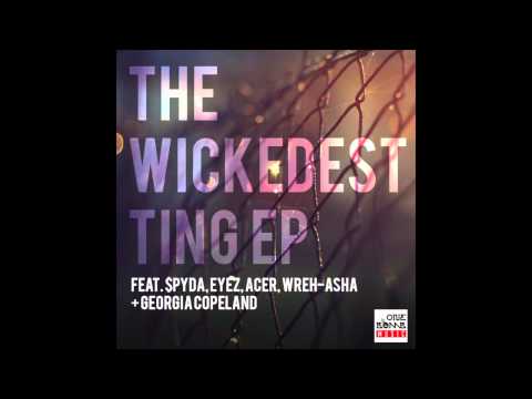 One Bomb - The Wickedest feat  $pyda, Eyez, Acer & Wreh-asha