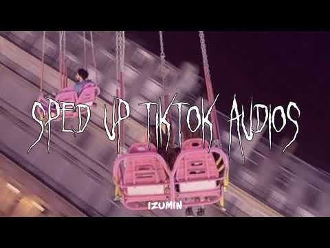 Speed up nightcore tiktok audios part 403 ♡
