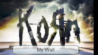 Korn - My Wall