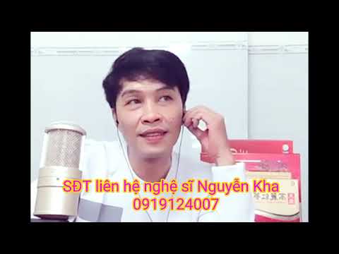 Thể hiện bởi Nguyễn Kha