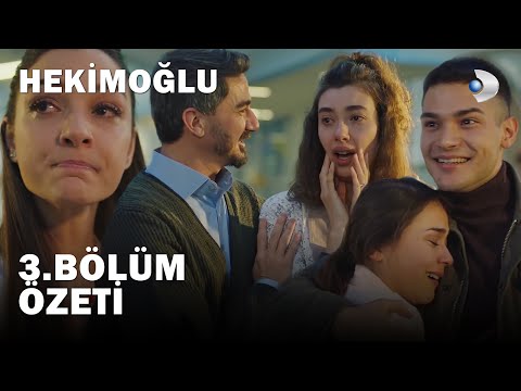 Hekimoğlu 3. Bölüm | Özet