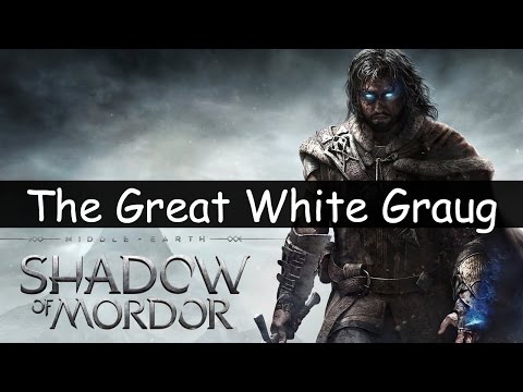 Middle-Earth: Shadow of Mordor Walkthrough Part 22 The Great White Graug