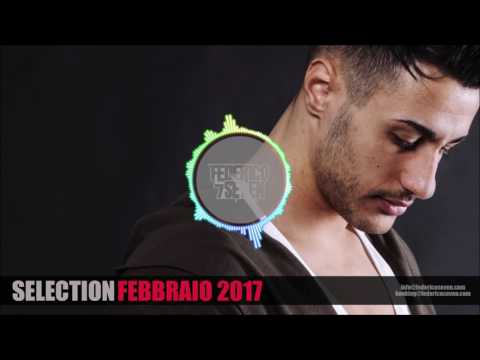 FEBBRAIO 2017 | #SELECTION by FEDERICO SEVEN (FEBRUARY 2017)