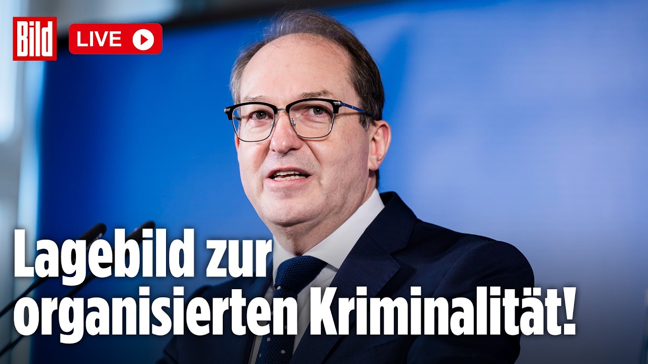 🔴 Organisierte Kriminalität in Deutschland: Dobrindt stellt Lagebild vor! | BILD LIVE