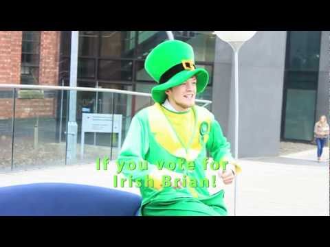 Irish Brian - I'll Be There For You - VP Welfare & Community - Lincoln SU Elections