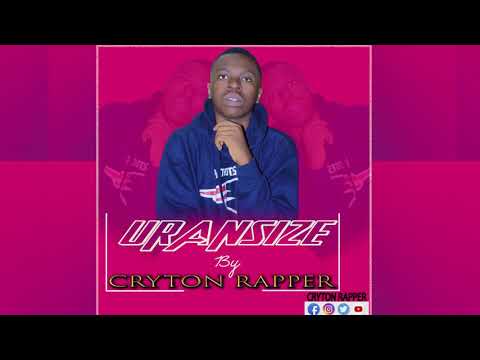 Uransize by CrytonRapper(newrwandan music 2020)