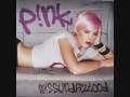 10. Eventually- P!nk- Missundaztood
