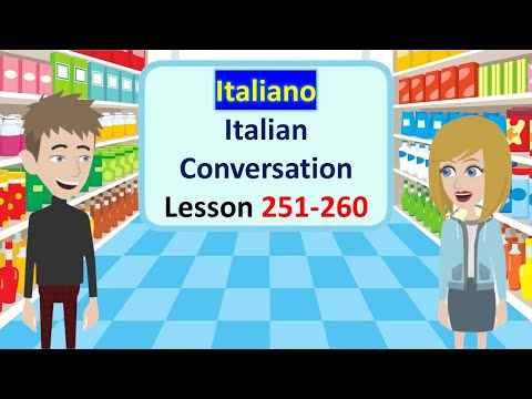 Daily Italian Practice - Lesson 251-260 | Pratica italiana quotidiana