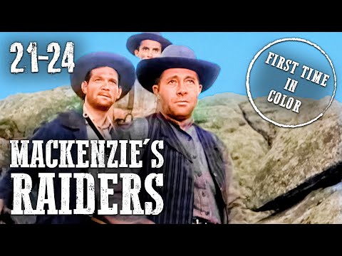 Mackenzie's Raiders | EP 21-24 | COLORIZED | Cowboy TV Series