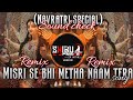 Mishri Se Bhi Meetha Naam Tera Edm Circuit Trance Mix Dj Gautam Gzb X Dj Lucky Pradhan Navratri