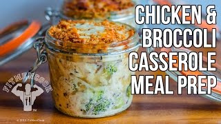 Chicken & Broccoli Casserole in Jars for Meal Prep / Cazuela de Pollo y Brocoli