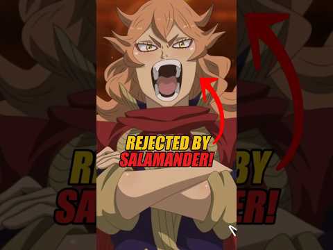 Why Salamander Chose Fuegoleon Over Mereoleona In Black Clover? #blackclover #animeexplained