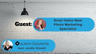 How Photos Help Increase Business! - Guest Rinat Halon Neal
