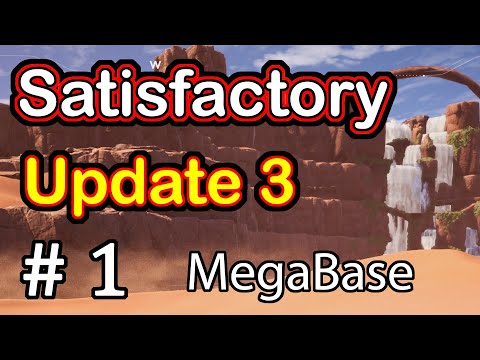 Púšť a ja - Satisfactory SK/CZ - Update #3 - Megabase Tutorial - časť 01