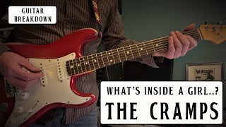 What&#39;s inside a girl - The Cramps - Guitar Breakdown