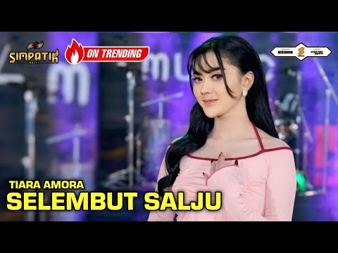 SELEMBUT SALJU - TIARA AMORA - SIMPATIK MUSIC