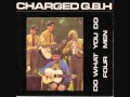 Charged G.B.H. - Four Men