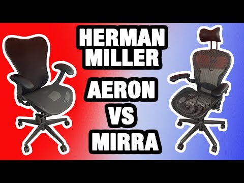 Herman Miller Aeron VS Mirra Chair Comparison/Review