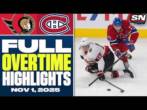 Ottawa Senators at Montreal Canadiens | FULL Overtime Highlights - November 1, 2025